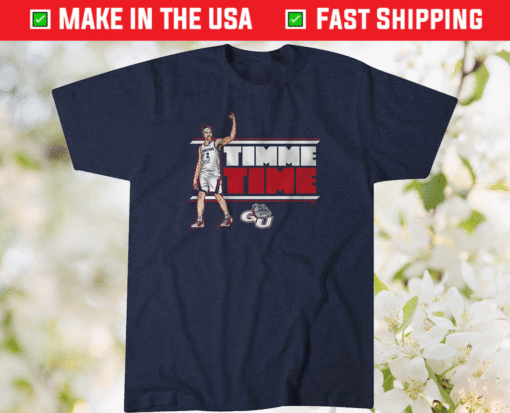 Drew Timme Time Gonzaga Shirt