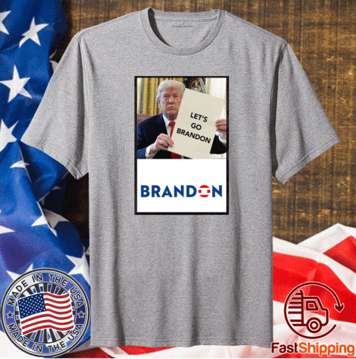 Funny Biden Let's Go Brandon Shirt No Frame