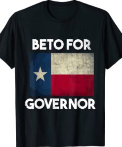 Beto for Governor Texas Vote O'Rourke 2022 Anti Abbott Shirt