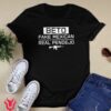 Beto Fake Mexican Real Pendejo Guns Shirt