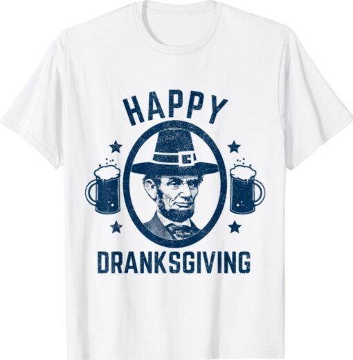 Funny Happy Thanksgiving Dranksgiving Shirt