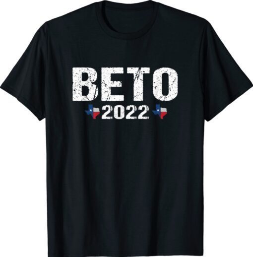 Beto 2022 Beto for texas governor shirt