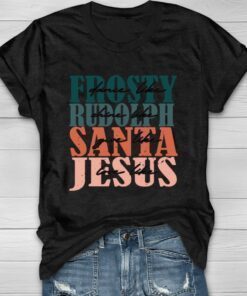 Dance Like Frosty Shine like Rudolph Give like Santa Love Like Jesus Christmas Shirt