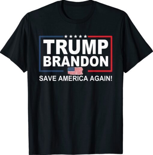 Trump Brandon 2024 Save America Again US Flag Shirt