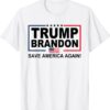 Trump Brandon Save America Again 2024 Shirt