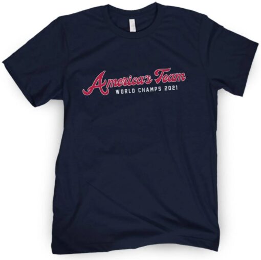 America's Team ATL World Champs 2021 Shirt