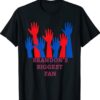 Brandon's Biggest Fan T-Shirt