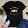 Drink Apple Juice Cause OJ Will Kill You Shirt