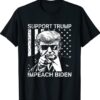 American Flag Support Trump Impeach 46 Anti Biden President Shirt