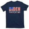 Biden Pooped His Pants Again For Hate Anti Voters Shirt