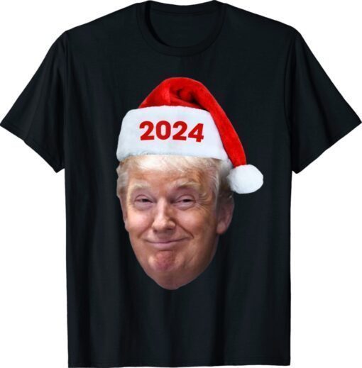 Trump 2024 Christmas Santa Hat Trump Lovers Shirt