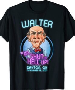 Walter Dayton OH 2022 Shirt