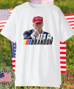 TRUMP Let's Go Brandon Nascar Shirt