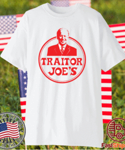 Traitor Joe's Let's Go Brandon Shirt