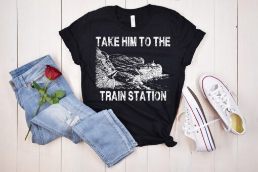 Take Him To The Train Station Yellowstone TV Shirt