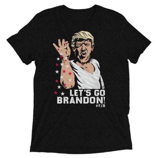 Let's Go Brandon #FJB Funny Trump Salt Bae Shirt
