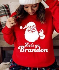 Santa Claus Let's Go Brandon Sweatshirts