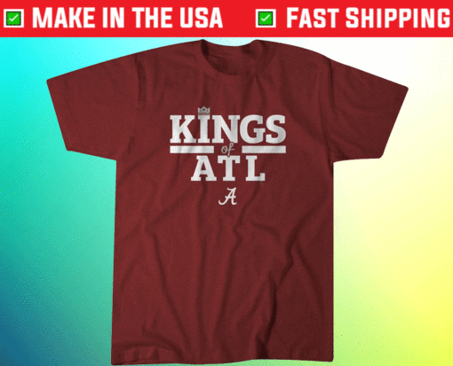 Alabama Kings of ATL Shirt