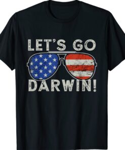 Aviator Sunglasses American Flag Let’s Go Darwin Shirt