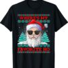Where's My Favorite Ho Funny Santa Christmas Ugly Sweater Shirt