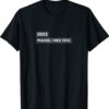 2022 I BEG YOU Shirt