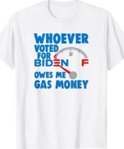 Biden Gas Money Lies Matter Anti Liberal USA Shirt