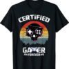 Certified Gamer Retro Video Games Gaming Vintage Shirt