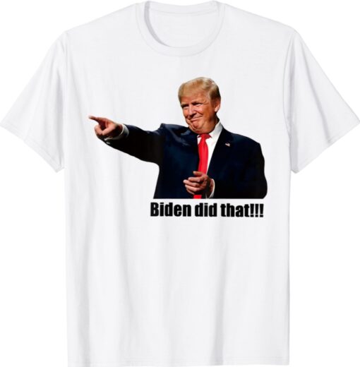 Funny Trump Biden I Did That Gas Crisis Anti Biden Shirt