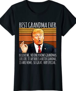 Trump Speech Vintage Best Grandma Ever Vintage Shirt