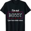 Bosses Boss Day Coworker Gag Prank Party Shirt