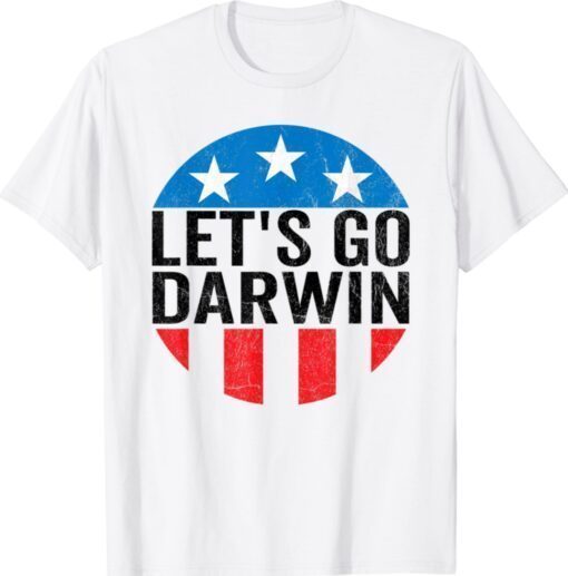 Anti Trump Let's Go Darwin USA Vintage Shirt