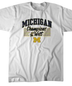 Michigan Champions of the West Shirt