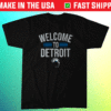 Welcome to Detroit Detroit Football Shirt