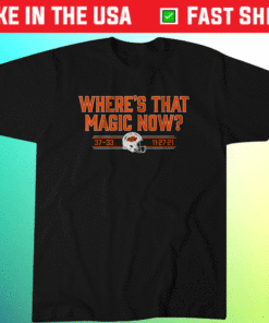 Wheres That Magic Now Oklahoma St Shirt
