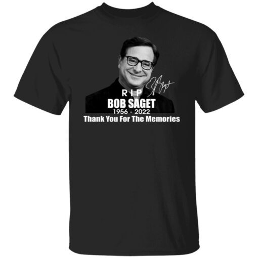 Bob Saget 1956-2022 Thank You For The Memories Shirt