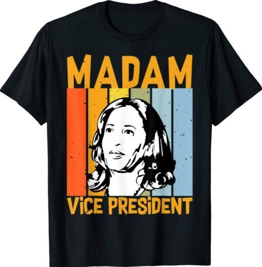 Biden Harris Best Choice For America, Madam Vice President T-Shirt