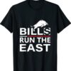 Bill run the east T-Shirt