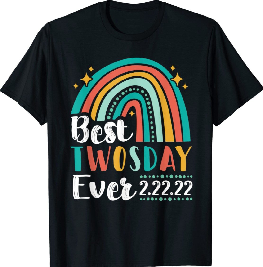 Happy Twosday 2022 Shirt Blue Rainbow Twos Day 2/22/22 Shirt ...