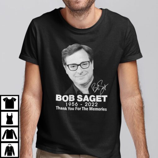 Bob Saget Thank You For The Memories 1956 - 2022 Shirt