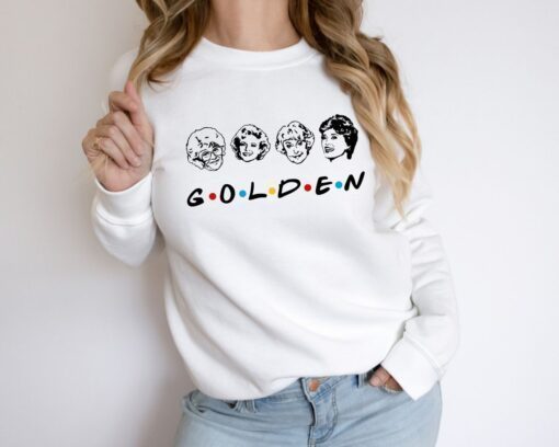 Golden Girls Shirt Stay Golden Rose Blanche Dorothy Sophia The Golden Girls Shirt Thank you for being a friend Betty White