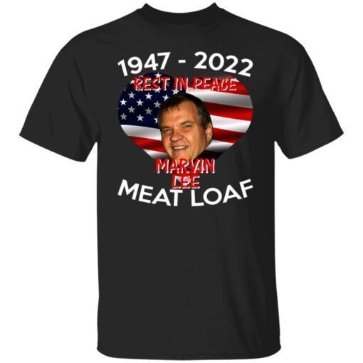 Meatloaf Rest In Peace Michael Marvin Lee Shirt