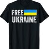 Support Ukraine I Stand With Ukraine Flag Free Ukraine Shirt