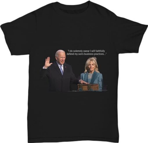 Biden Will Faithfully Defend His Son Let's Go Brandon Shirt