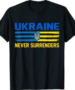 UKRAINE Never Surrenders Support Ukraine Shirt