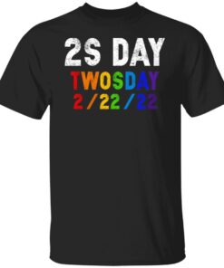 2s Day Twosday 2-22-22 Shirt