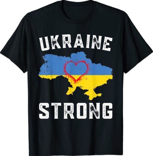 Ukraine Strong Pray Ukraine Flag Free Ukraine Shirt