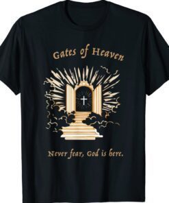 Gates of Heaven Shirt