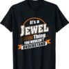 Best Gift For JEWEL - JEWEL Named Shirt