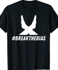 Break The Bias Pose International Women's Day Feminist Shirt