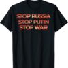 Stop War Say No to War Pray for Ukraine Shirt